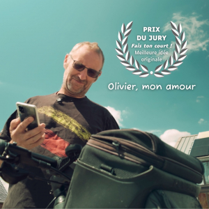 « Olivier, mon Amour » (François Renquet & l'asbl « Saphir »), « Prix de la meilleure Idée originale » Fais ton Court
