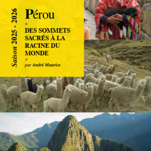 © « Exploration du Monde » © Photos : André Maurice