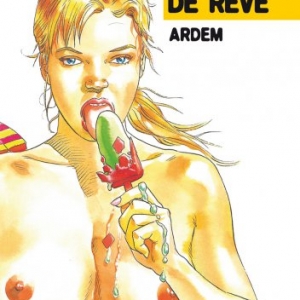 Vacances de reve de Ardem   Editions La Musardine.