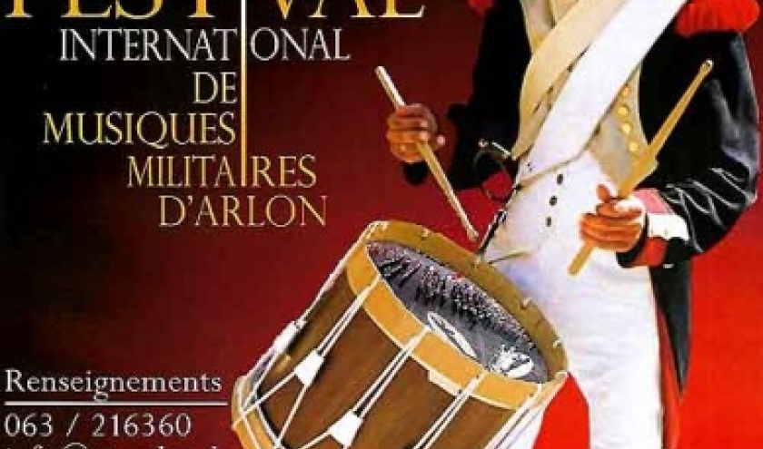 25 mai Arlon. Festival de Musiques militaires 25 mai Arlon. Festival de Musiques militaires