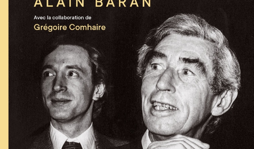 Les confidences du secrétaire particulier de Georges Remi d'Alain Baran