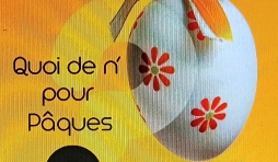 QUOI DE « N’ŒUF » POUR PÂQUES ? 