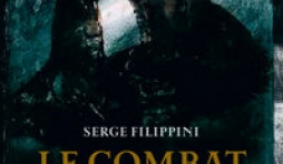 Le combat des Trente de Serge Filippini – Editions Archipel.