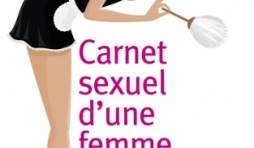 Carnet sexuel d’une femme de chambre de Eric Mouzat  Edtions La Musardine.