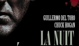 La nuit éternelle de G. Del Toro et C. Hogan  Editions Pocket.